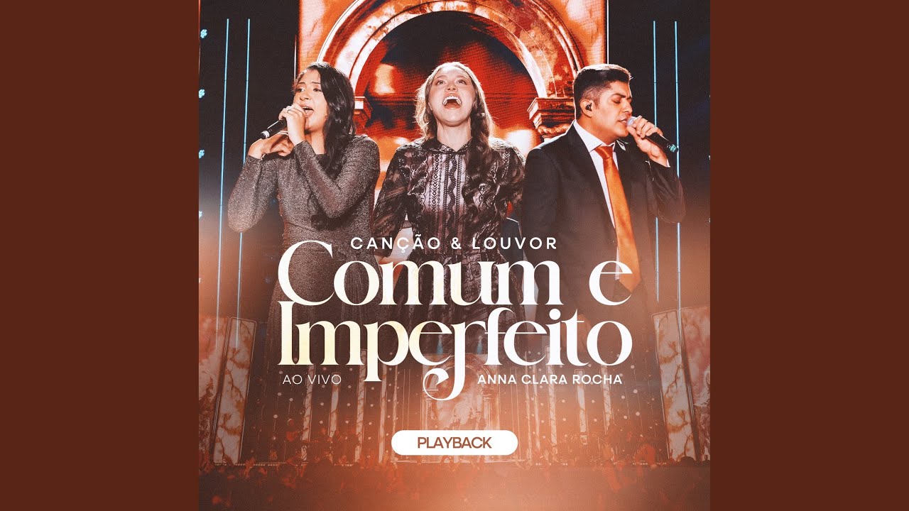 Comum e Imperfeito (Playback)
