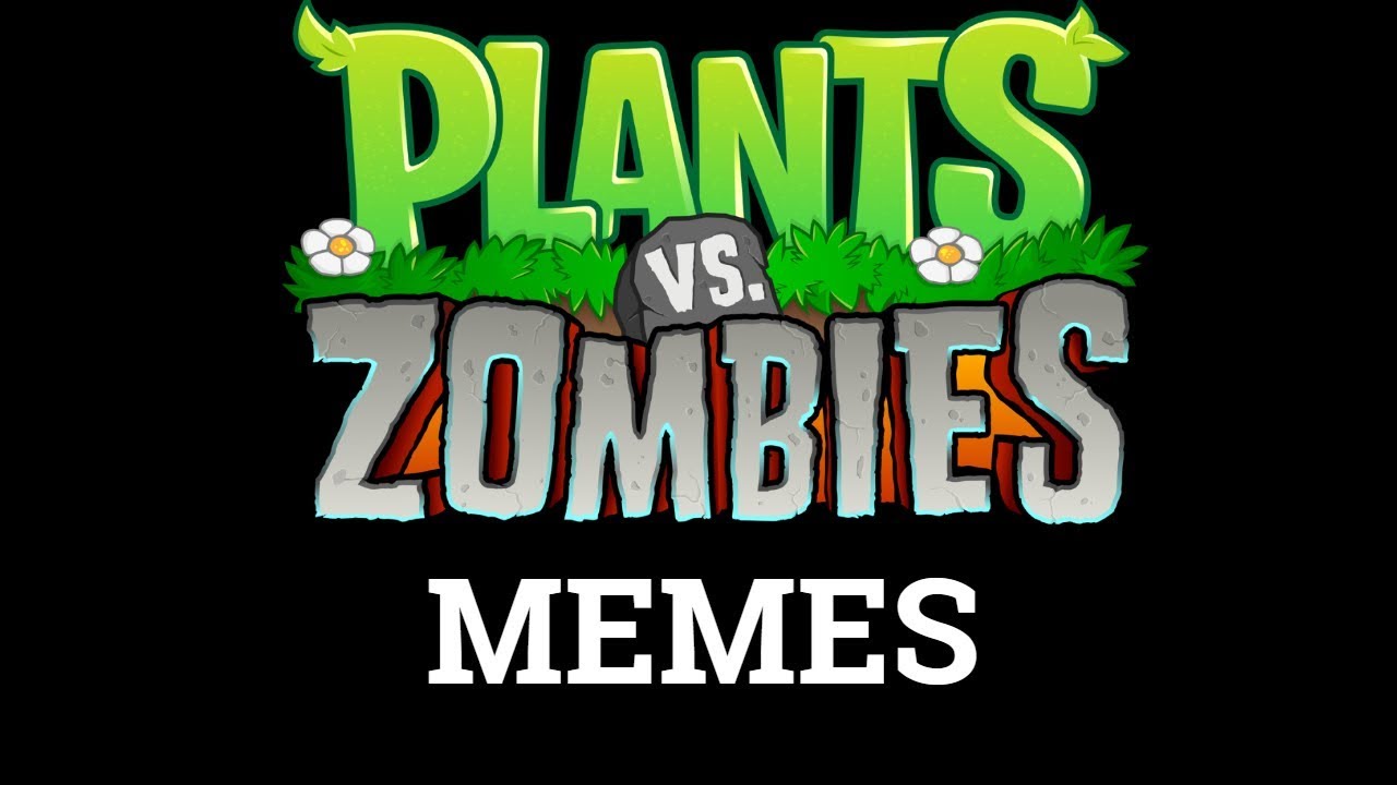 pvz memes (must watch all)