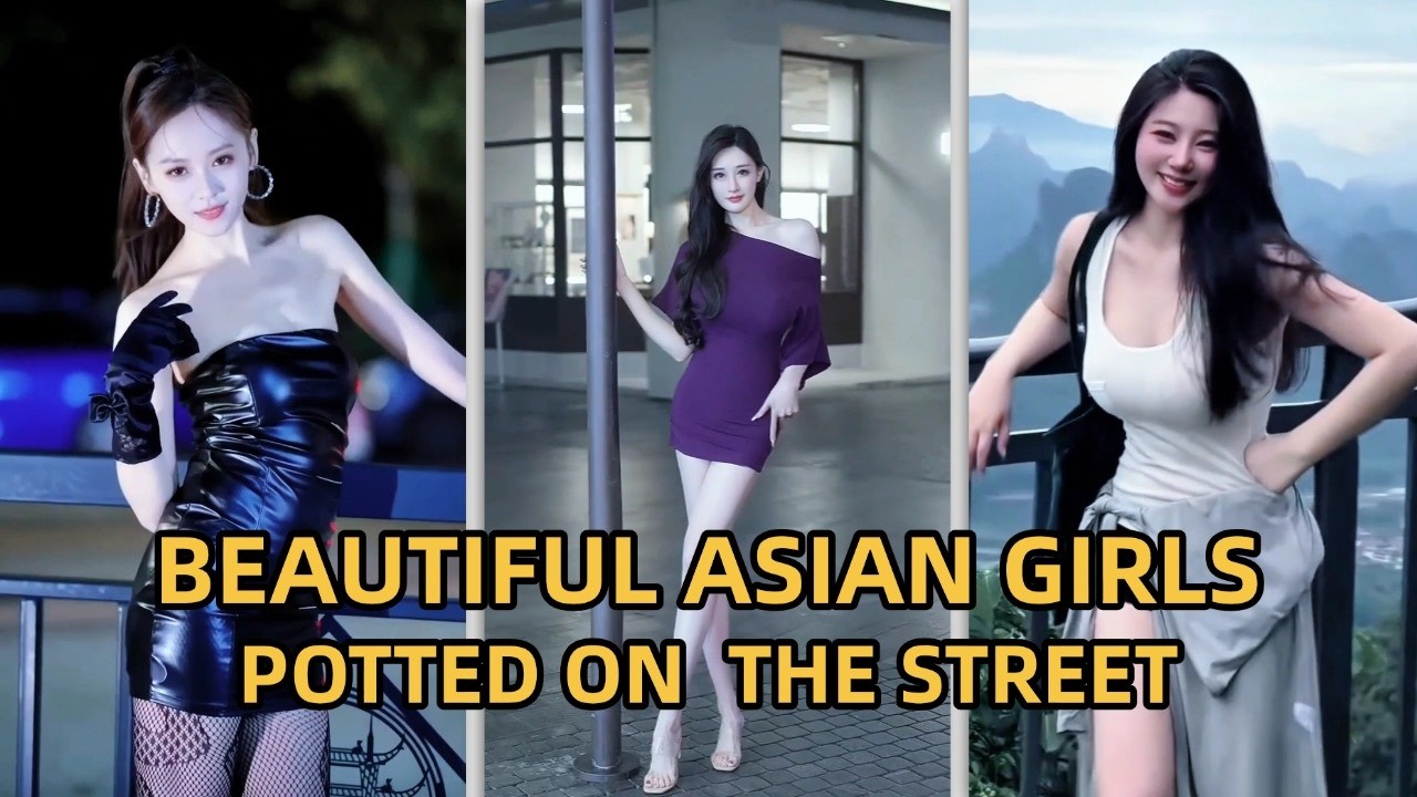 China's  Beautiful Street Style & Fashion Trends ep. 11
