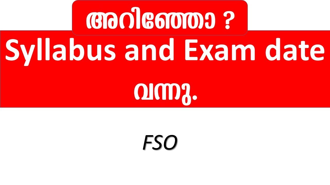 Kerala Psc FSO Syllabus   and date വന്നു