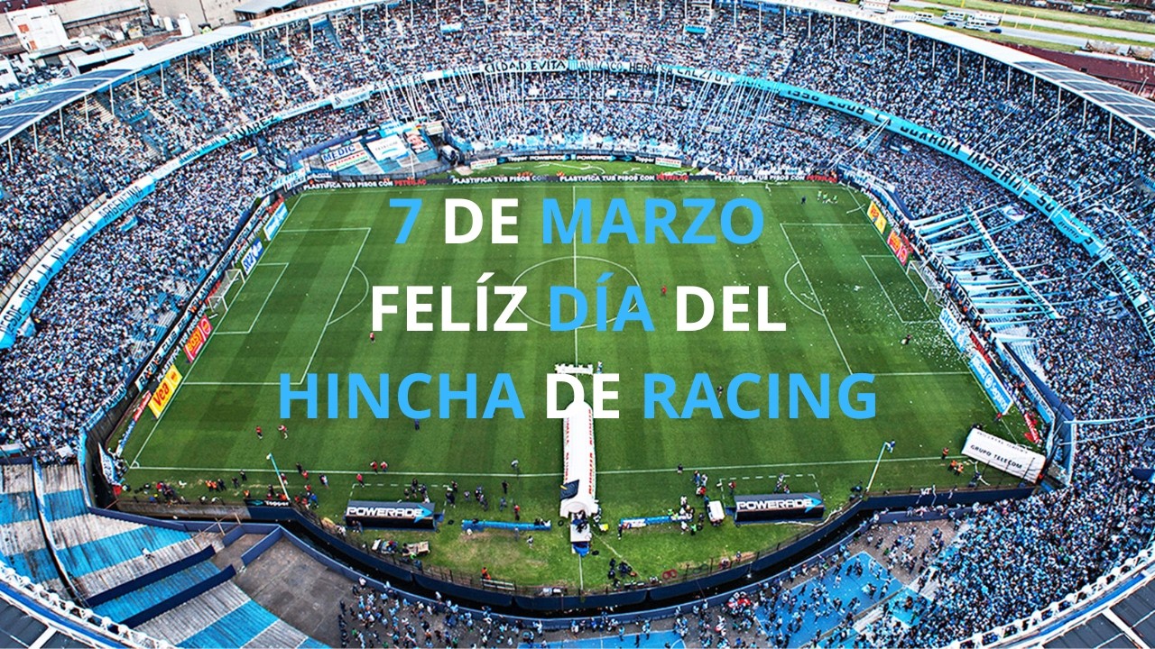 DÍA DEL HINCHA DE RACING.
