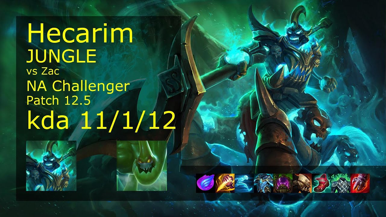 Hecarim vs Zac Jungle - NA Challenger 11/1/12 Patch 12.5 Gameplay