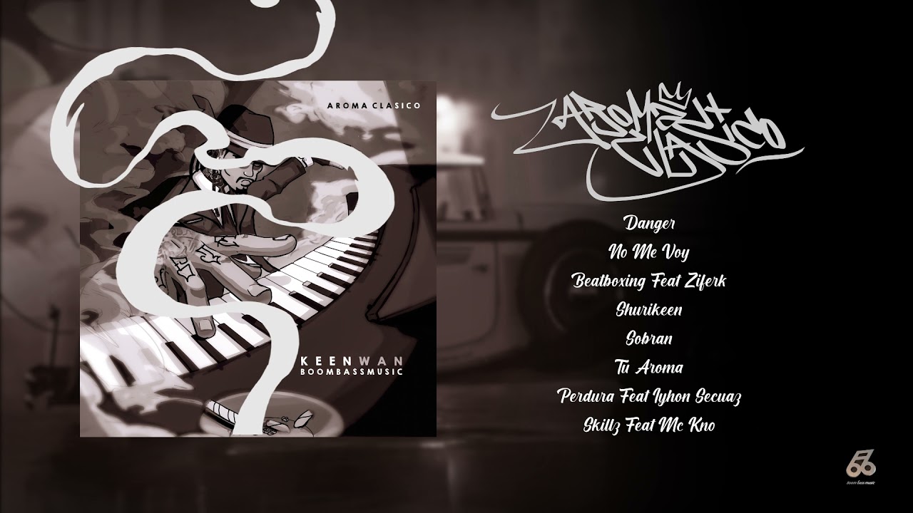 KEENWAN - AROMA CLÁSICO - ÁLBUM COMPLETO #boombasmusic