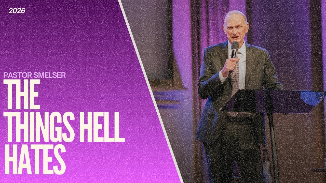 The Things Hell Hates - Pastor Smelser // LC En Español // 2026-02-01 AM