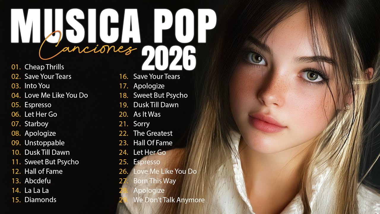 Melhores Musicas Pop Internacionais 2026 🟢 Top 100 Acustico M&uacute;sicas Internacionais Pop 2026 🟢 SAD