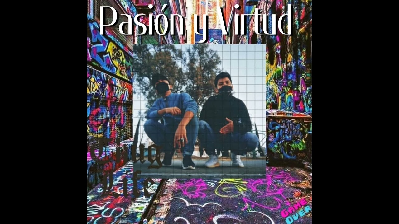 Pasi&oacute;n y Virtud // Ft Echo , L&iacute;rico Consciente ❤️&zwj;🔥