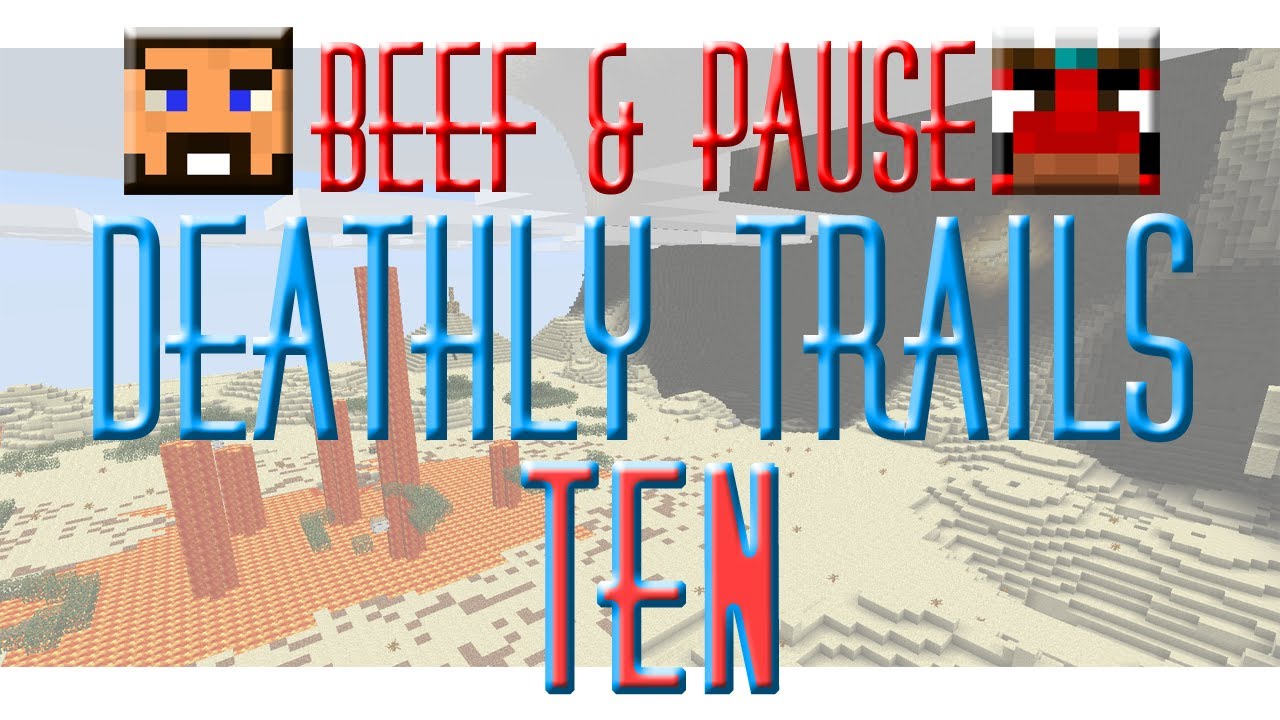 Deathly Trails - EP10 - Scuba Beef