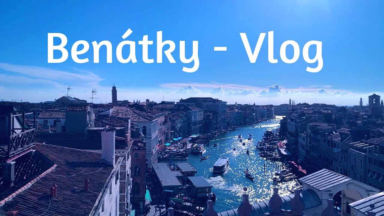 Vlog - Itálie - část první - Benátky / Venice  - vlog