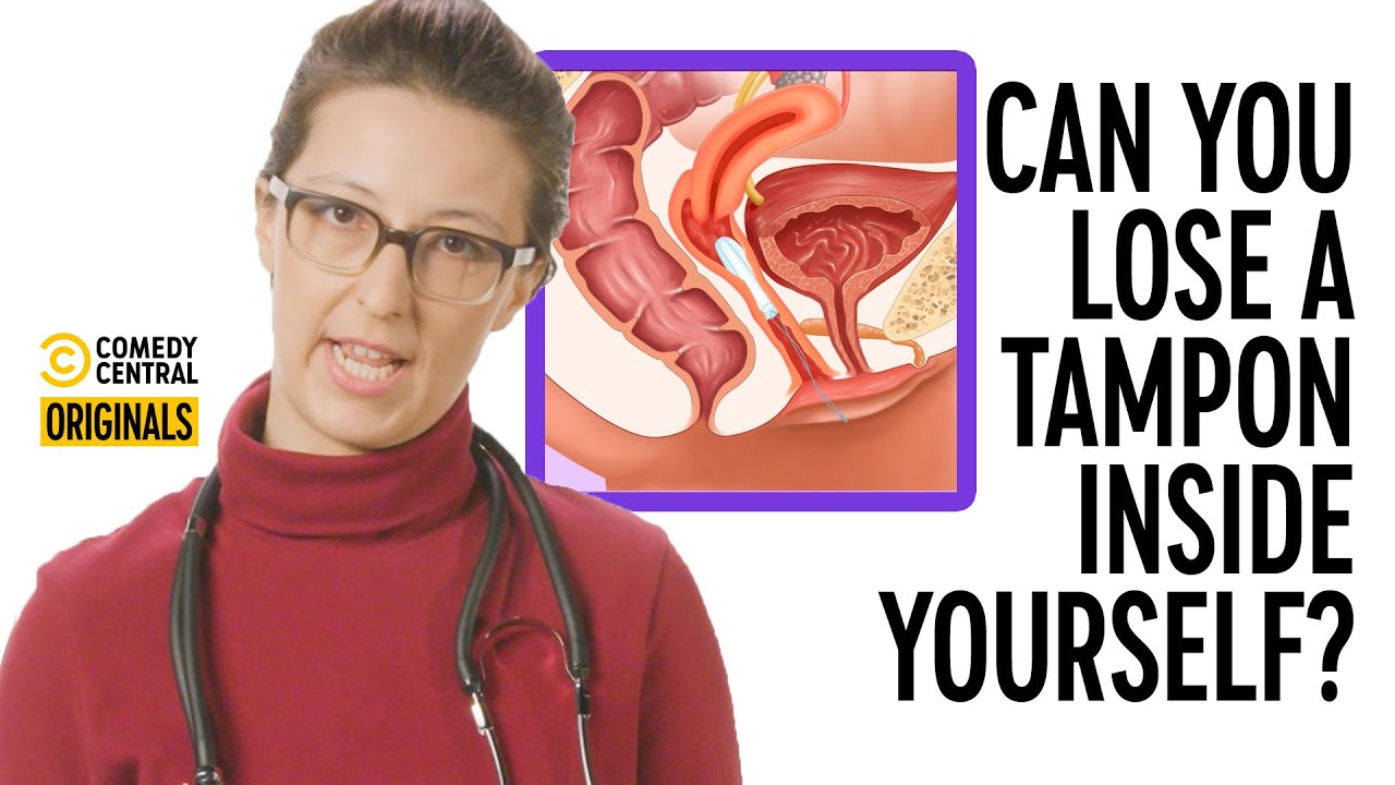 Can My Tampon Get Lost Inside Me? - Your Worst Fears Confirmed