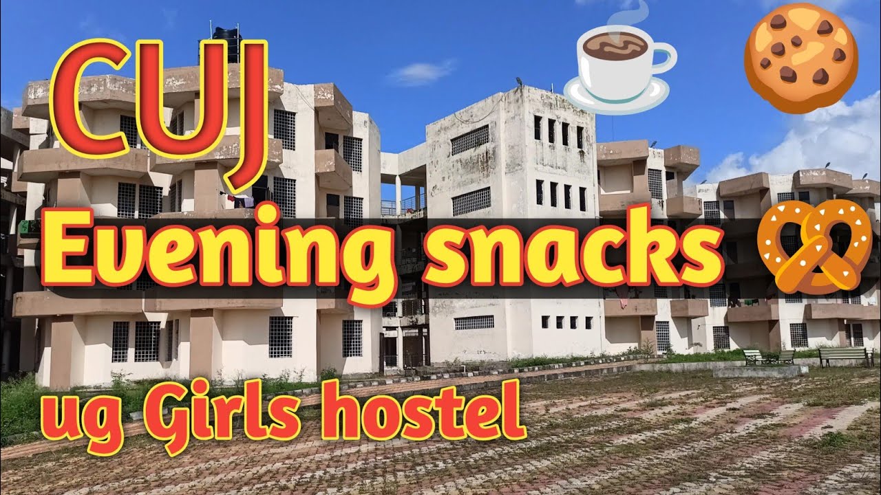 Evening Snacks Time | CUJ College Life|ug Girls hostel|#cuj #cujstudent #cujgirlshostel#minivlog 