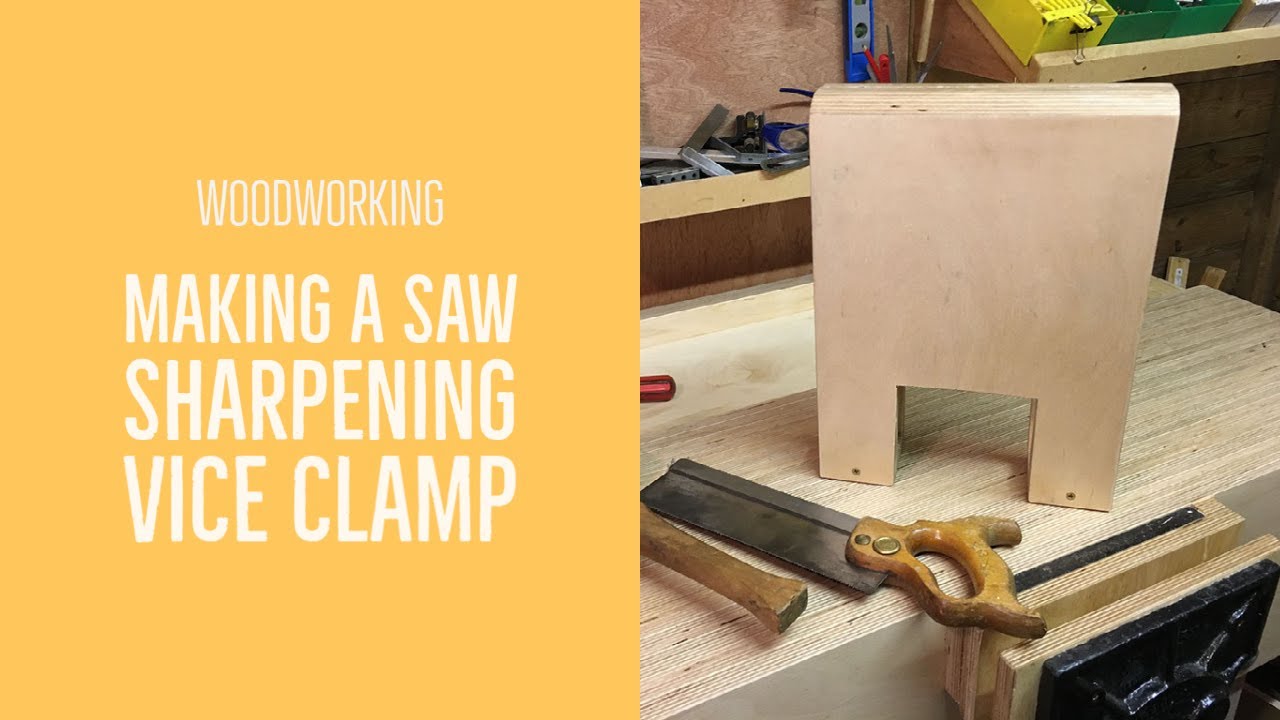 Making a Saw Sharpening Vice Clamp