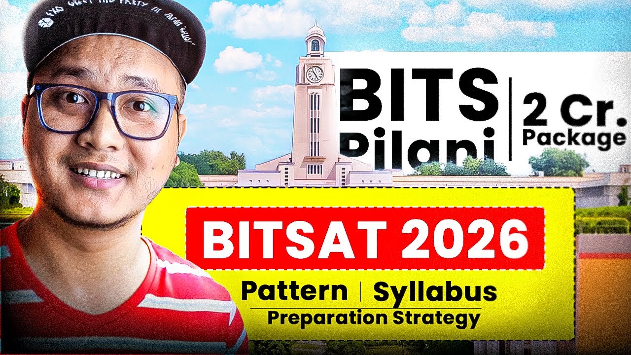 BITSAT 2026 🔥 New Pattern, Syllabus & Preparation Strategy | Complete Guide ✅