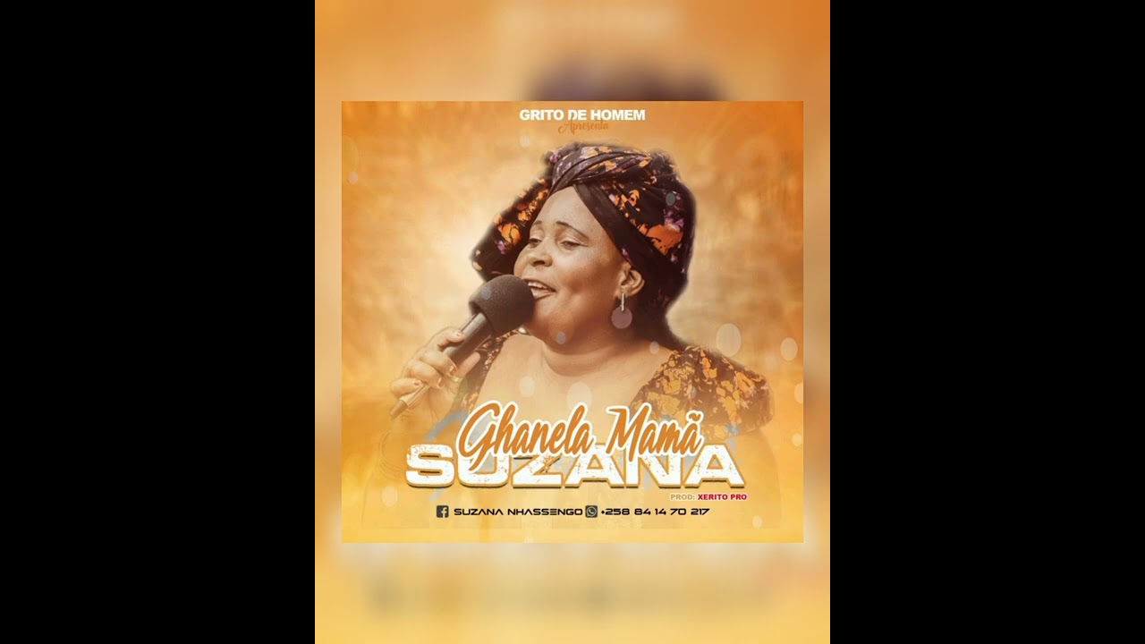 Suzana - Ghanela Mama [ÁUDIO OFICIAL]