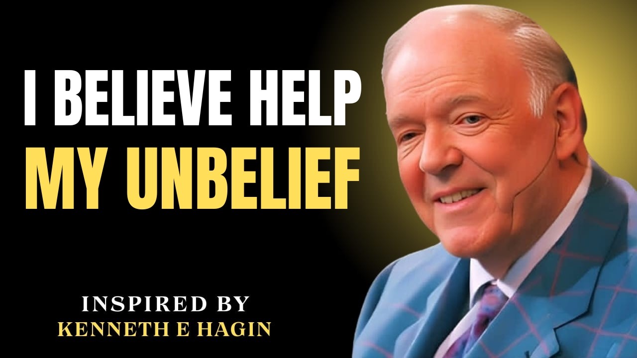 7 Ways to Defeat DOUBT Without Pretending | FAITH That Works Every Time | Kenneth E. Hagin