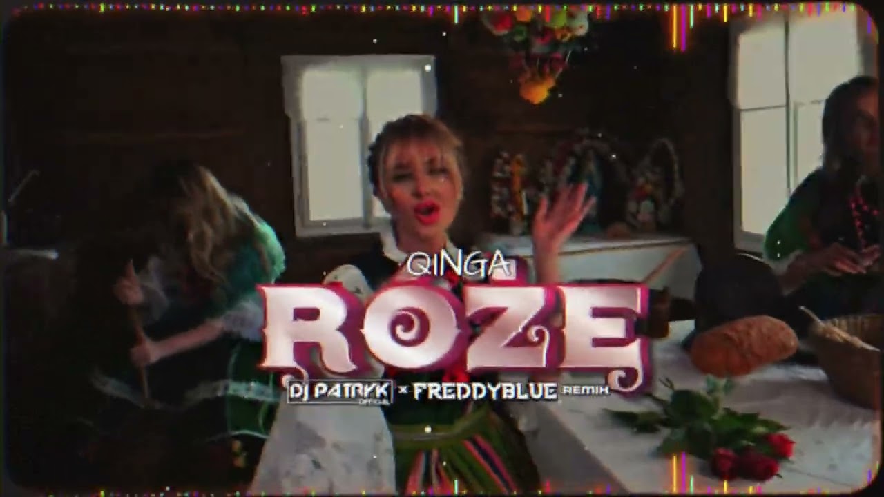 Qinga - Róże (FreddyBlue x DJ PATRYK REMIX 2025)