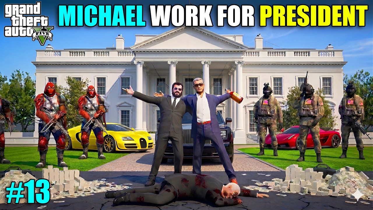 MOST DANGEROUS WORK FOR THE PRESIDENT | GTA V GAMEPLAY