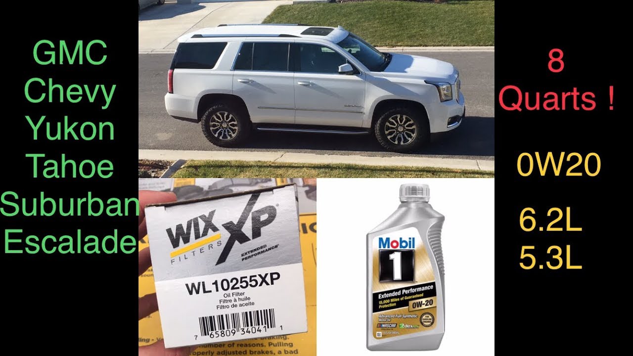 2015+ Oil Change GM Yukon/Tahoe/Suburban Sierra Silverado Chevy GMC