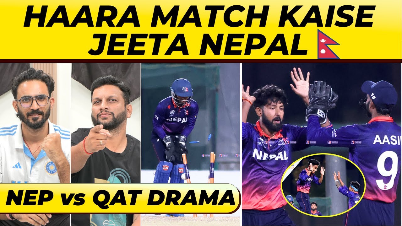 HAARA MATCH KAISE JEETA NEPAL? Qatar Choke, Rohit’s Team Turns Tables 🔥