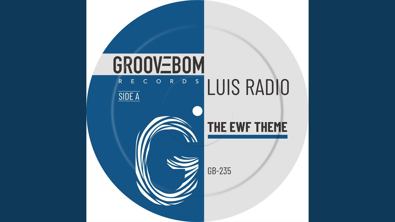 The EWF Theme (Original Mix)