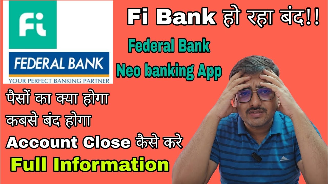 Fi Bank Shutting Down 😢 Fi Money Account Close #fimoney #federalbank #rbi @iamanish
