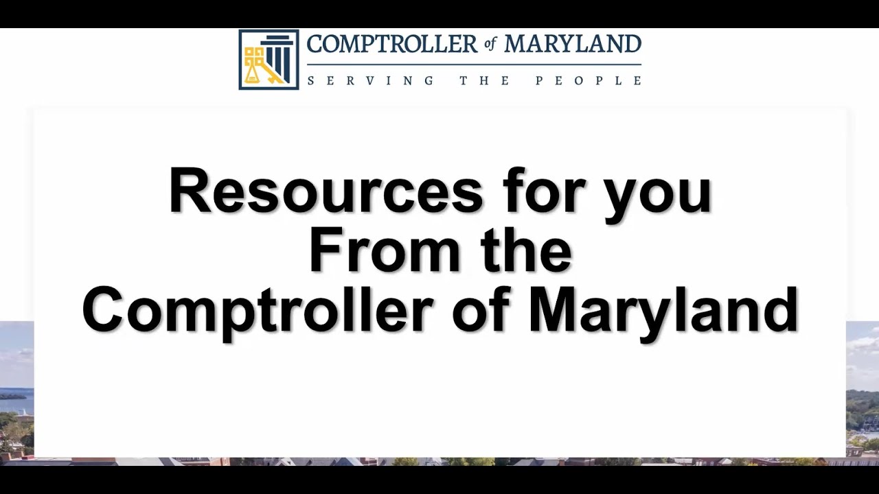 Amazing Free Resources and Assistance from the Office of the Maryland Comptroller