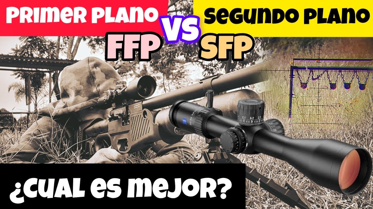 Miras telesc&oacute;picas de primer y segundo plano focal | Diferencias