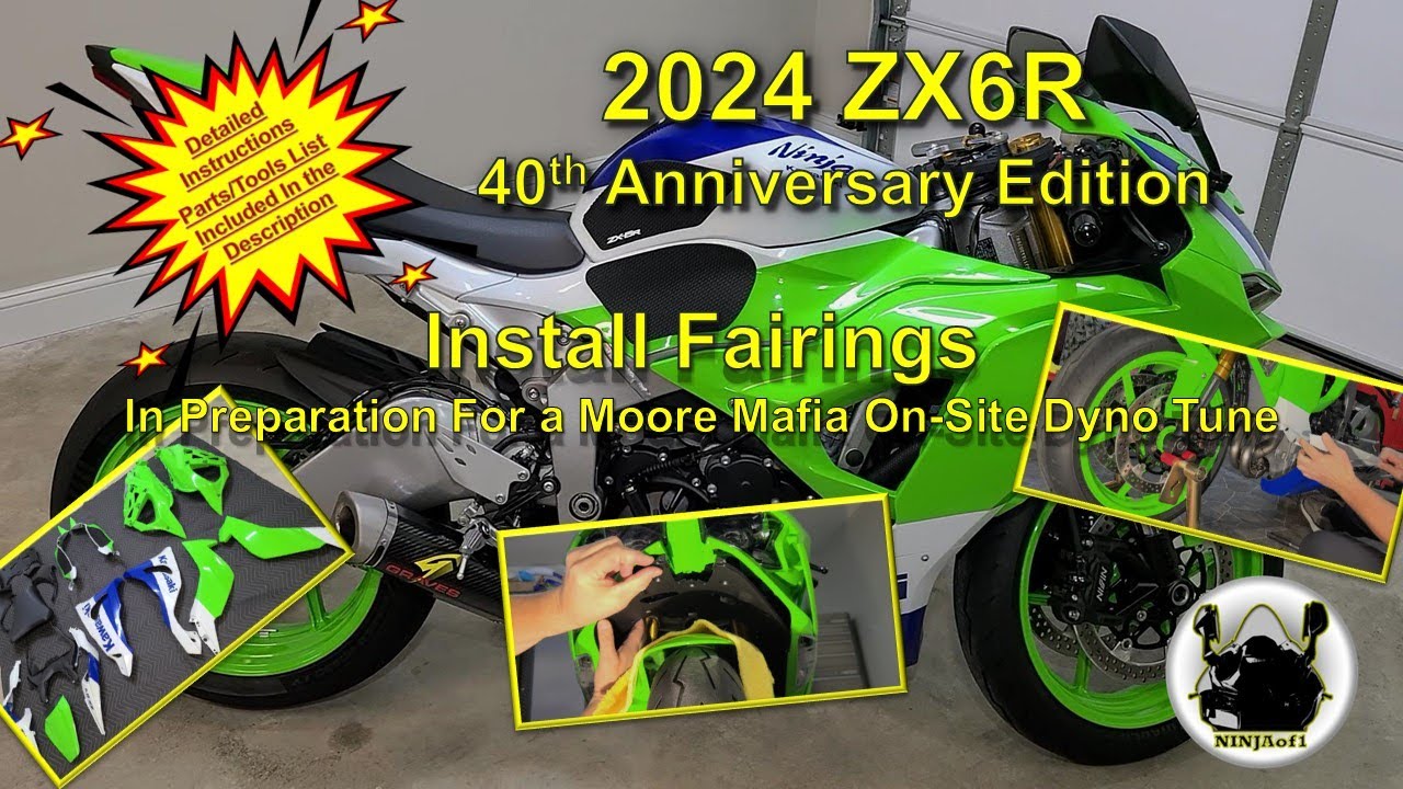 2024 ZX6R 40th AE: Install Fairings before going to Moore Mafia for an Onsite Dyno Tune.