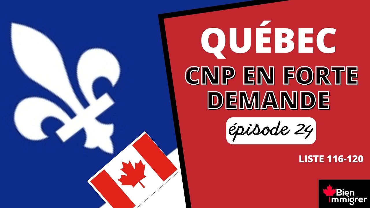 Immigrer au Canada : 5 Métiers en Forte Demande Pour Immigrer Rapidement au Québec | Liste 116-120