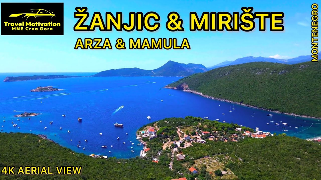 ŽANJIC, MIRIŠTE, ARZA, MAMULA [4K Aerial View] Luštica MNE Crna Gora July 2023