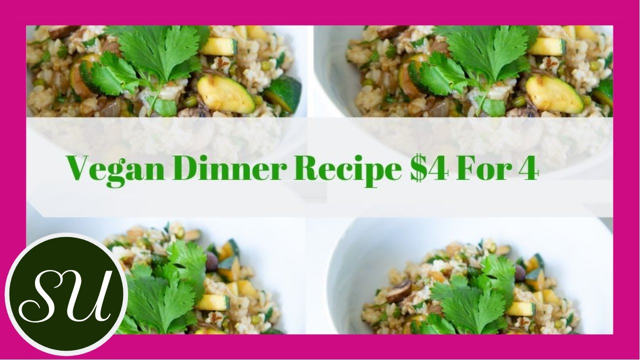 VEGAN DINNER RECIPE UNDER $4 FOR 4 PEOPLE| Budget-friendly healthy recipe for beginners!