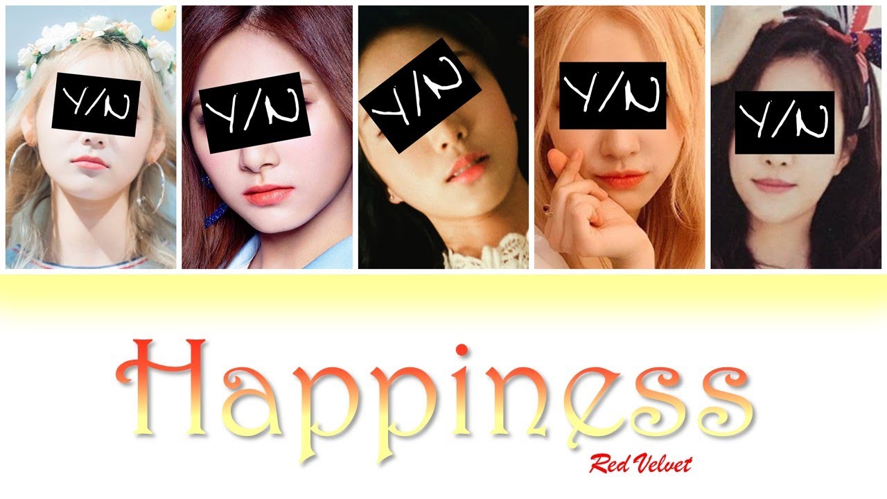 HAPPINESS - YOUR GIRL GROUP (5 MEMBER VER) [HAN/ROM/ENG] {COLOUR CODED LYRICS + LINE DISTRIBUTION}