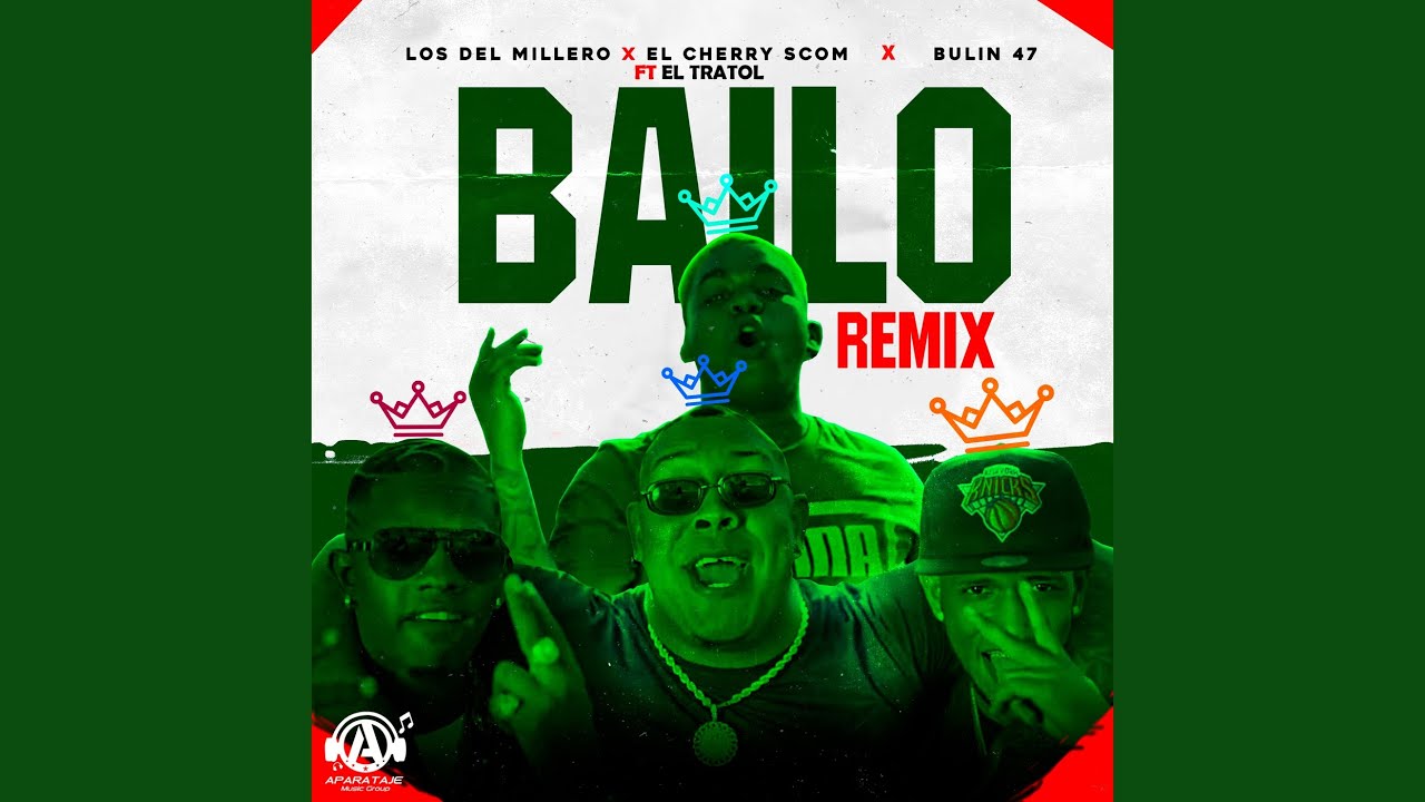 Bailo (Remix)