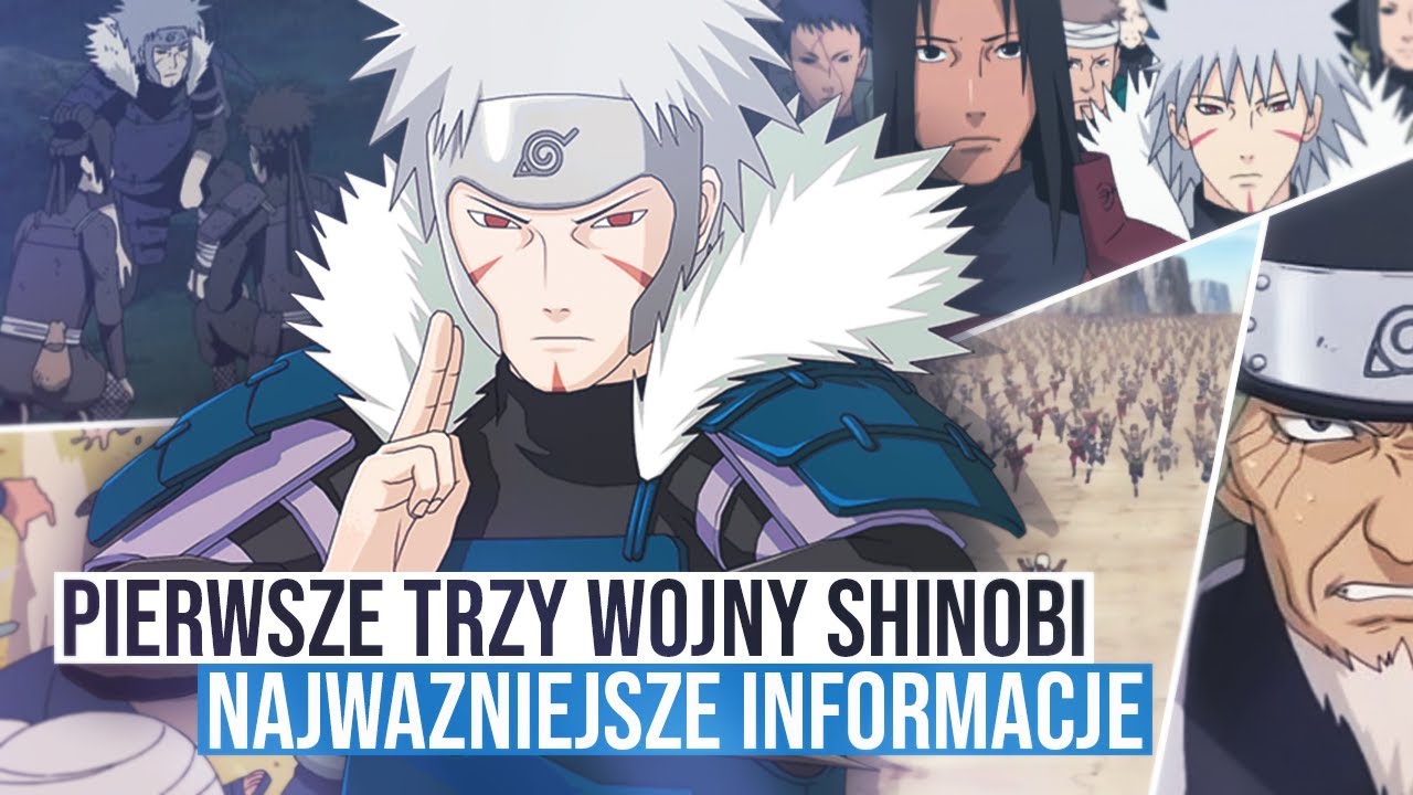 Pierwsze Trzy Wojny Shinobi - najważniejsze informacje