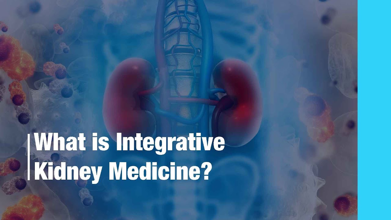 What is Integrative Kidney Medicine