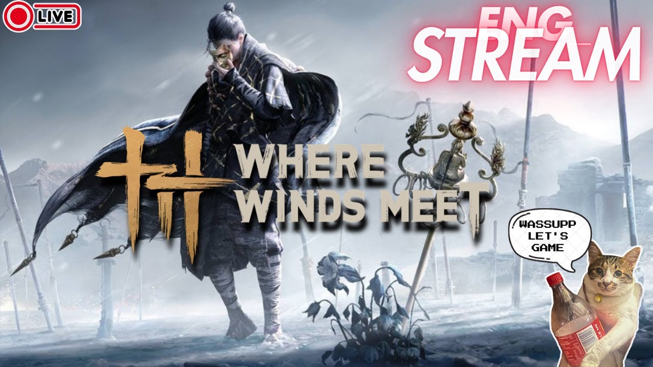 Haloo.... | Where Winds Meet