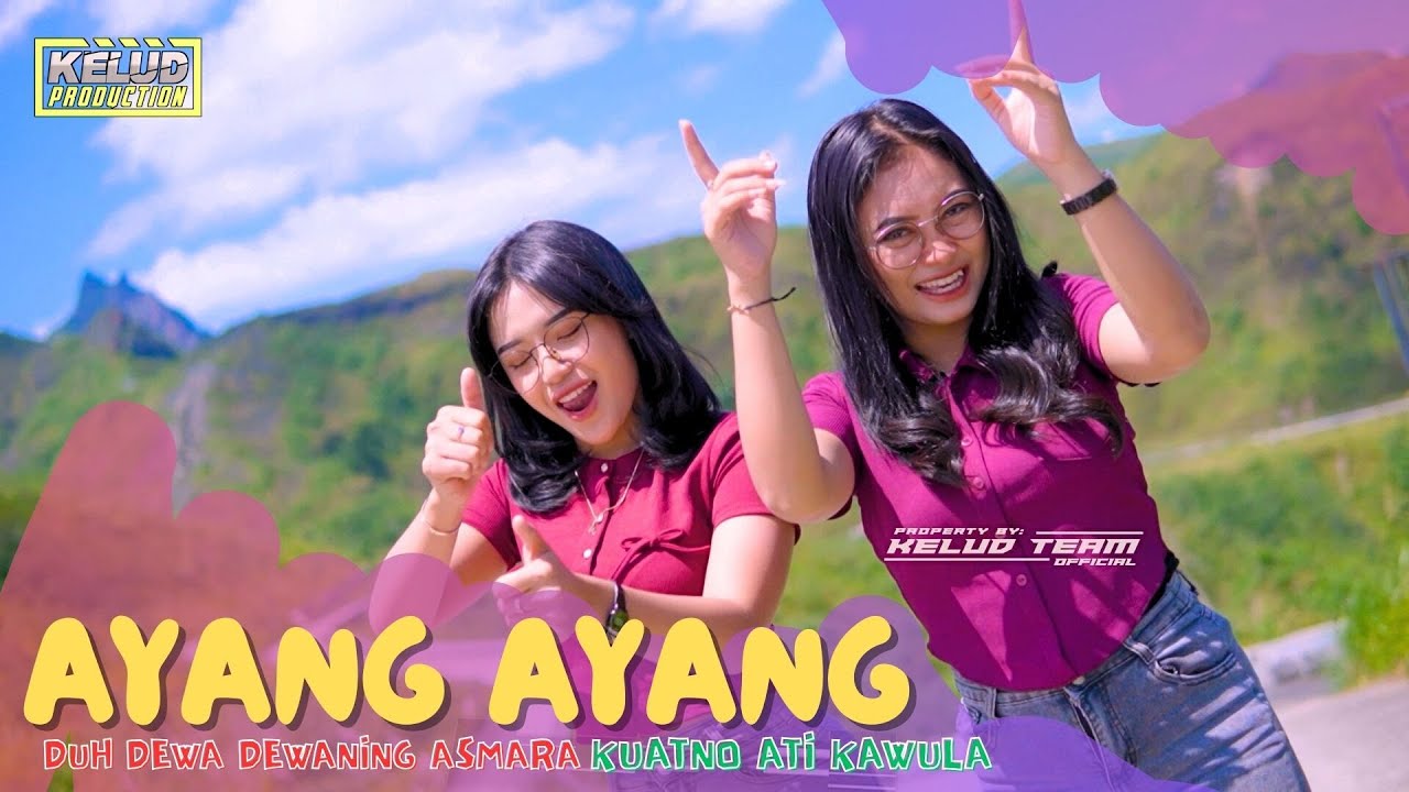 DJ AYANG AYANG - KELUD PRODUCTION