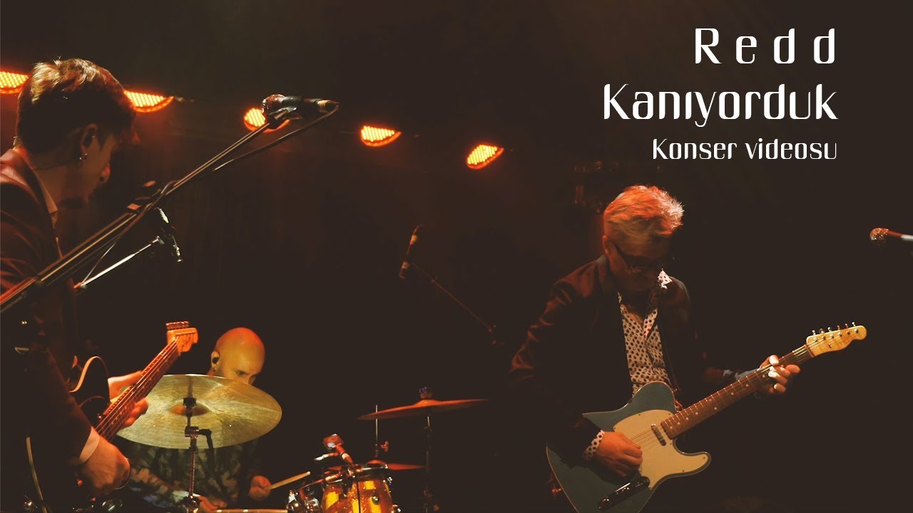 Redd - Kanıyorduk (Salon İKSV Konseri) 