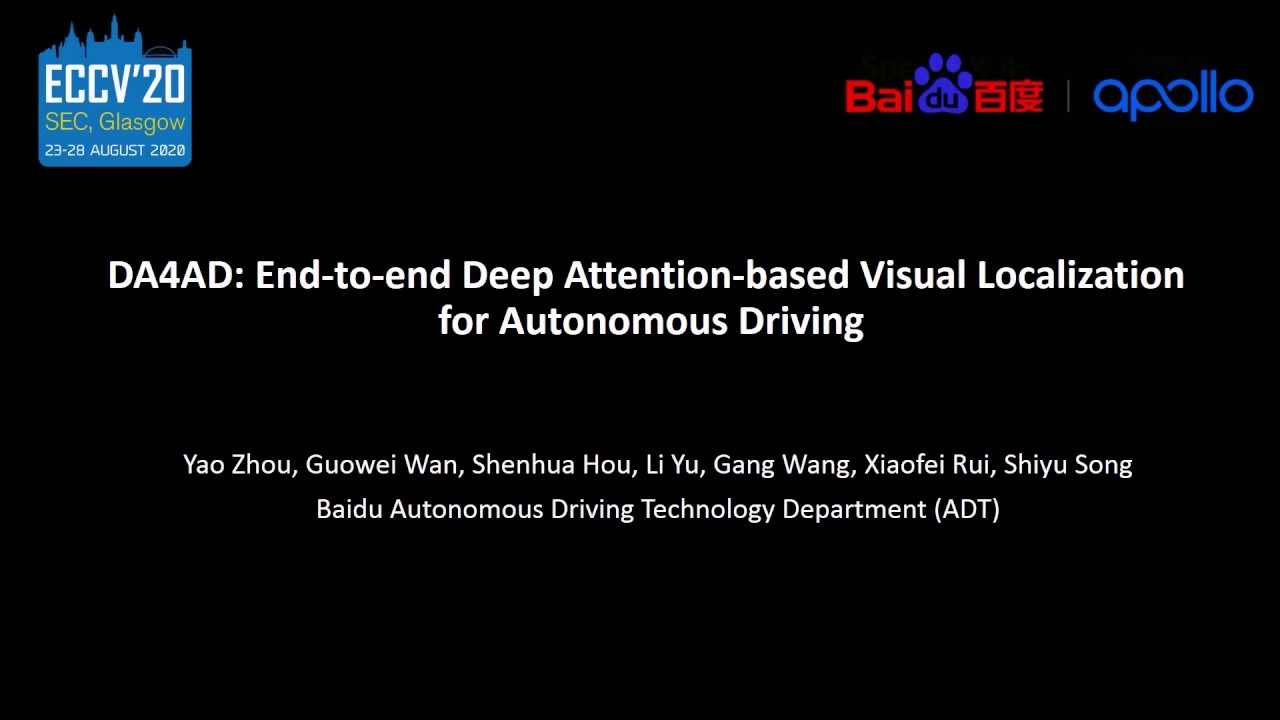 ECCV 2020: DA4AD: End-to-end Deep Attention-based Visual Localization for Autonomous Driving