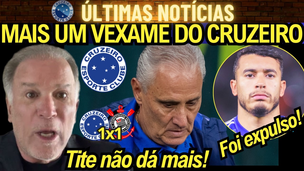 🦊MAIS UM VEXAME DO CRUZEIRO! TITE NÃO DÁ MAIS! IMPRENSA DETONA O TITE! CRUZEIRO 1 X 1 CORINTHIANS.