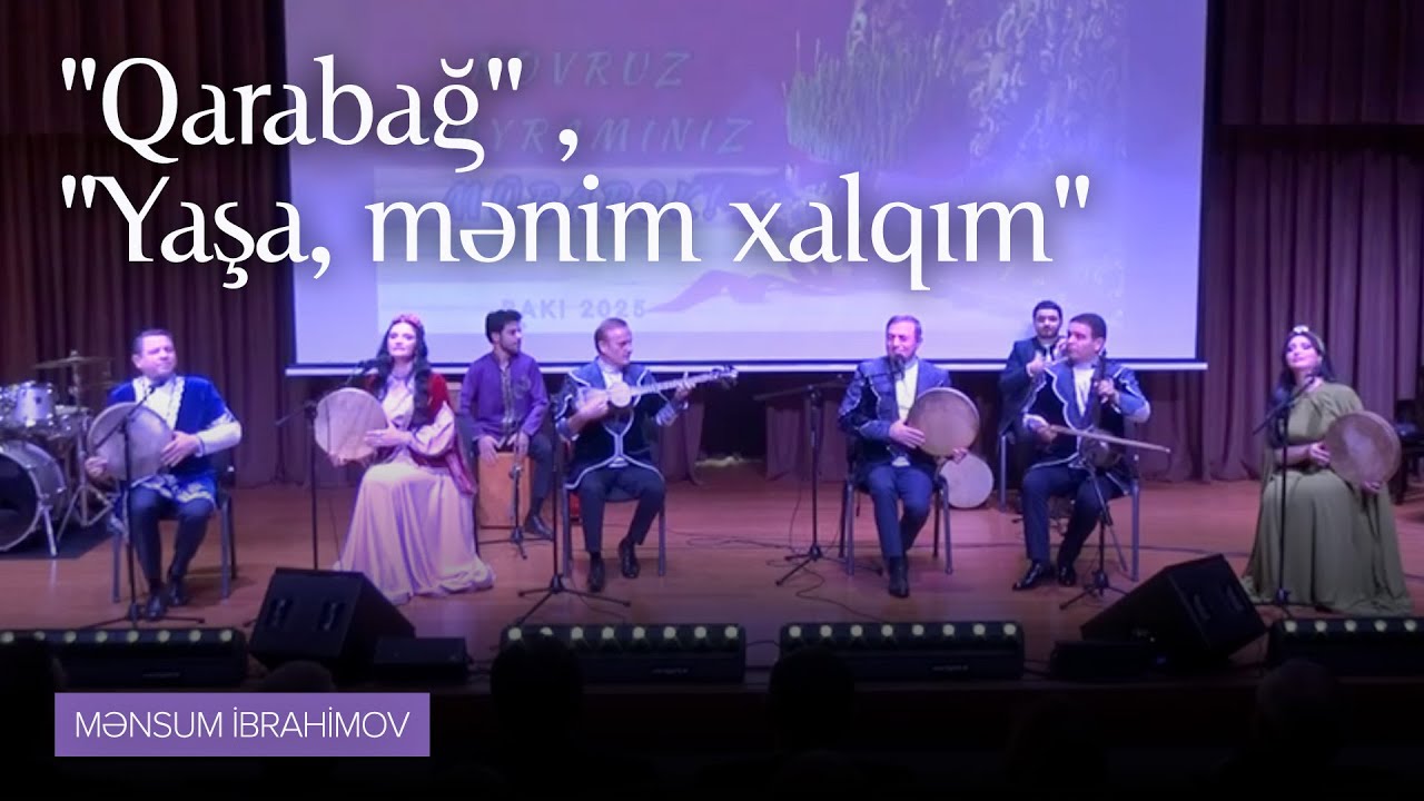 Mənsum İbrahimov, Təyyar Bayramov, Arzu Əliyeva, Aytən Məhərrəmova— 