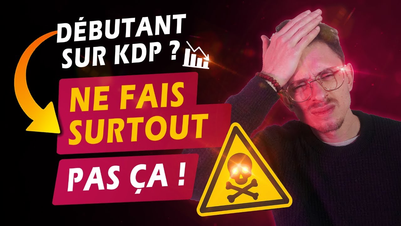 Les 5 erreurs fatales des débutants sur amazon kdp et en autoédition (comment les éviter !) 🚨