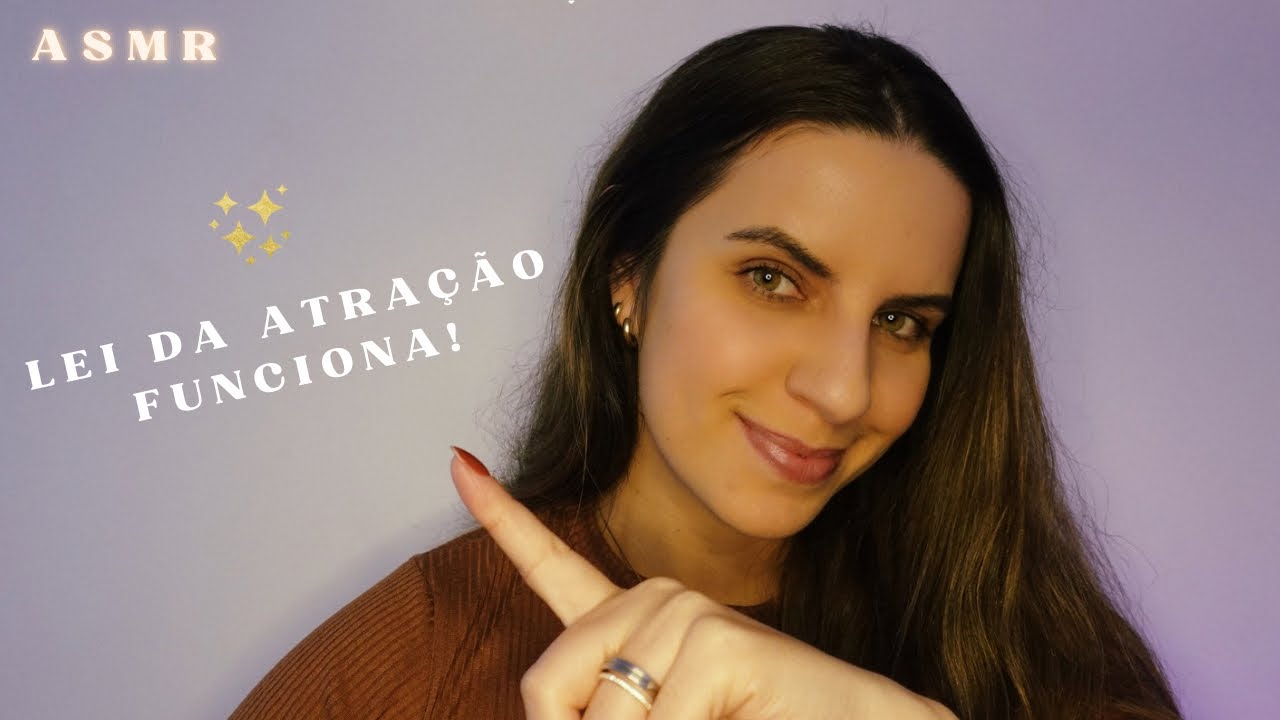 ASMR TÉCNICA INFALÍVEL DA LEI DA ATRAÇÃO pra você atrair o seu desejo! (passo a passo) ✨