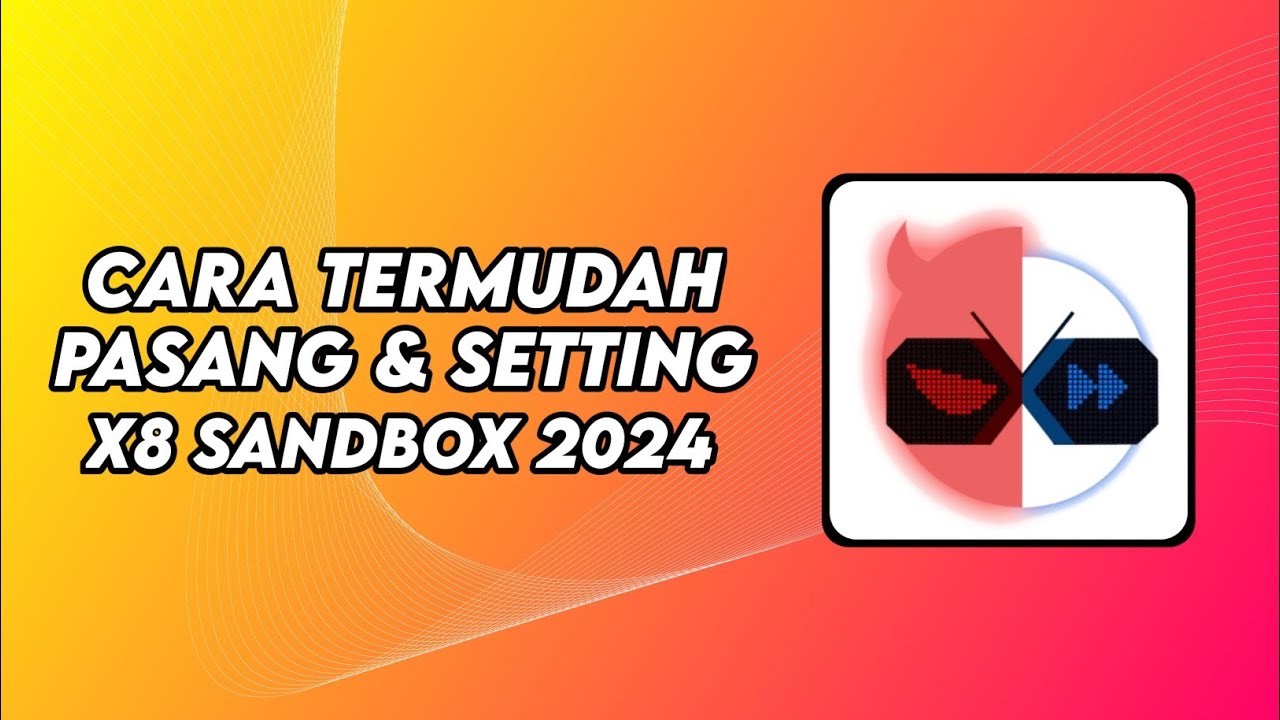 How to Install & Set Up the Latest X8 Sandbox 2024