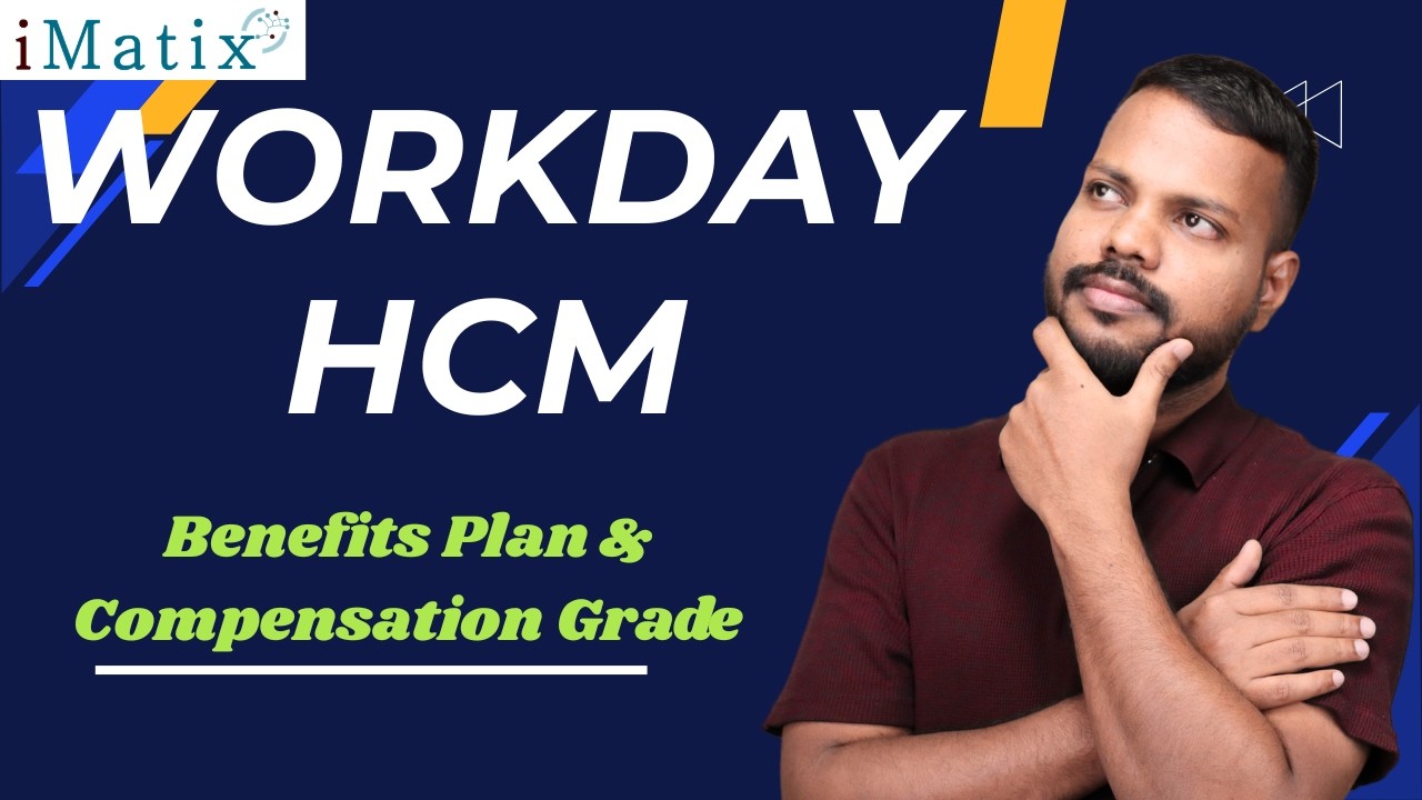 План льгот Workday HCM | Уровень оплаты труда Workday HCM | Онлайн-обучение Workday HCM | iMatix