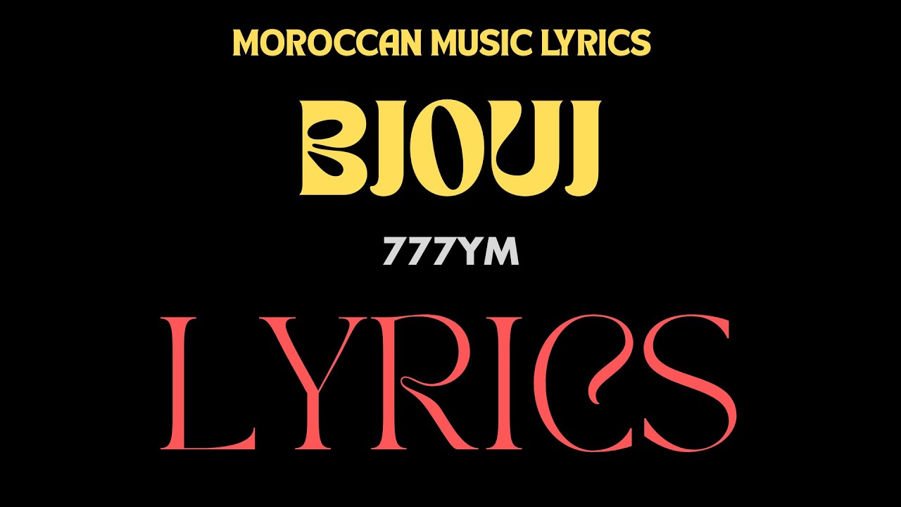 777YM - BJOUJ Lyrics