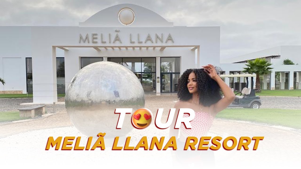 TOUR MELIÃ LLANA RESORT
