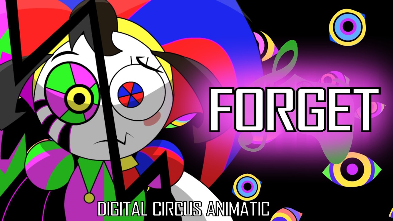 Forget | Pomni's Abstraction Song Animatic (Digital Circus)