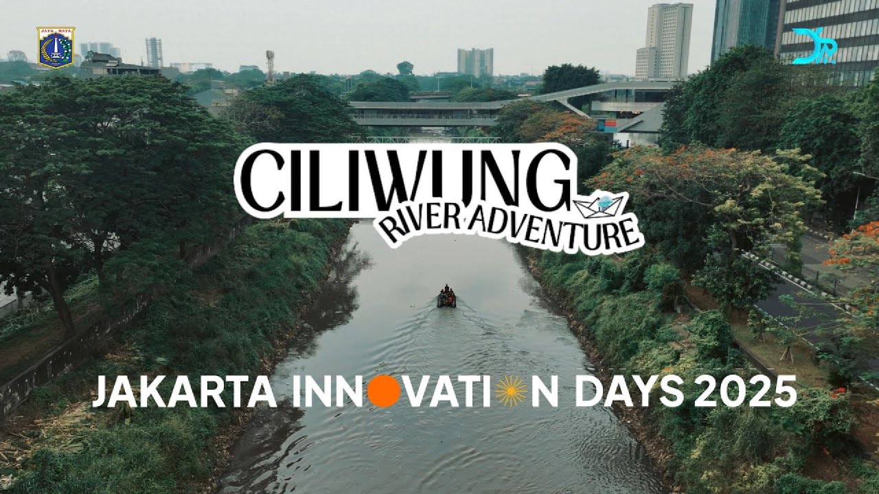 CILIWUNG RIVER ADVENTURE!‼️ JAKARTA INNOVATION DAYS 2025