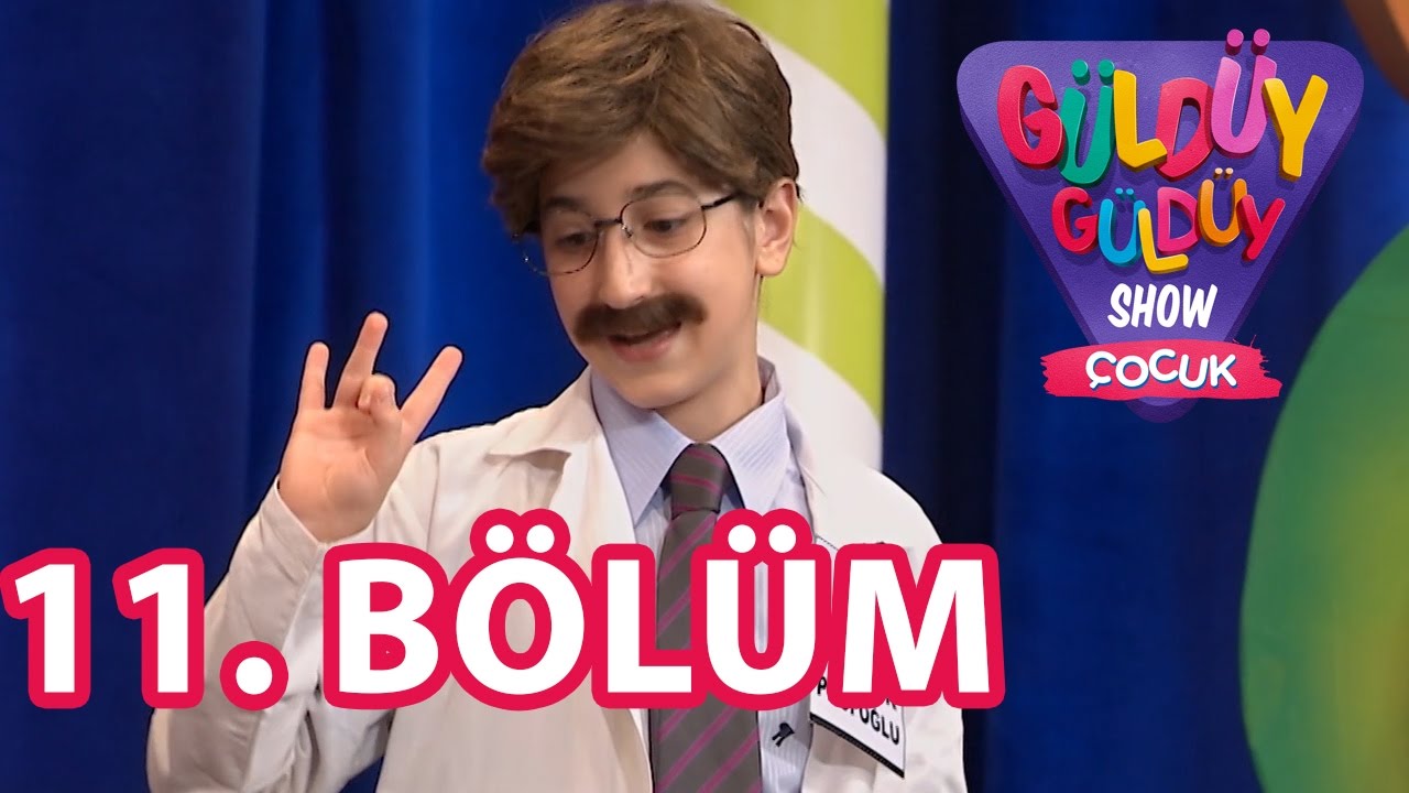 Güldüy Güldüy Show Çocuk 11. Bölüm Tek Parça Full HD (30 Eylül Cuma)