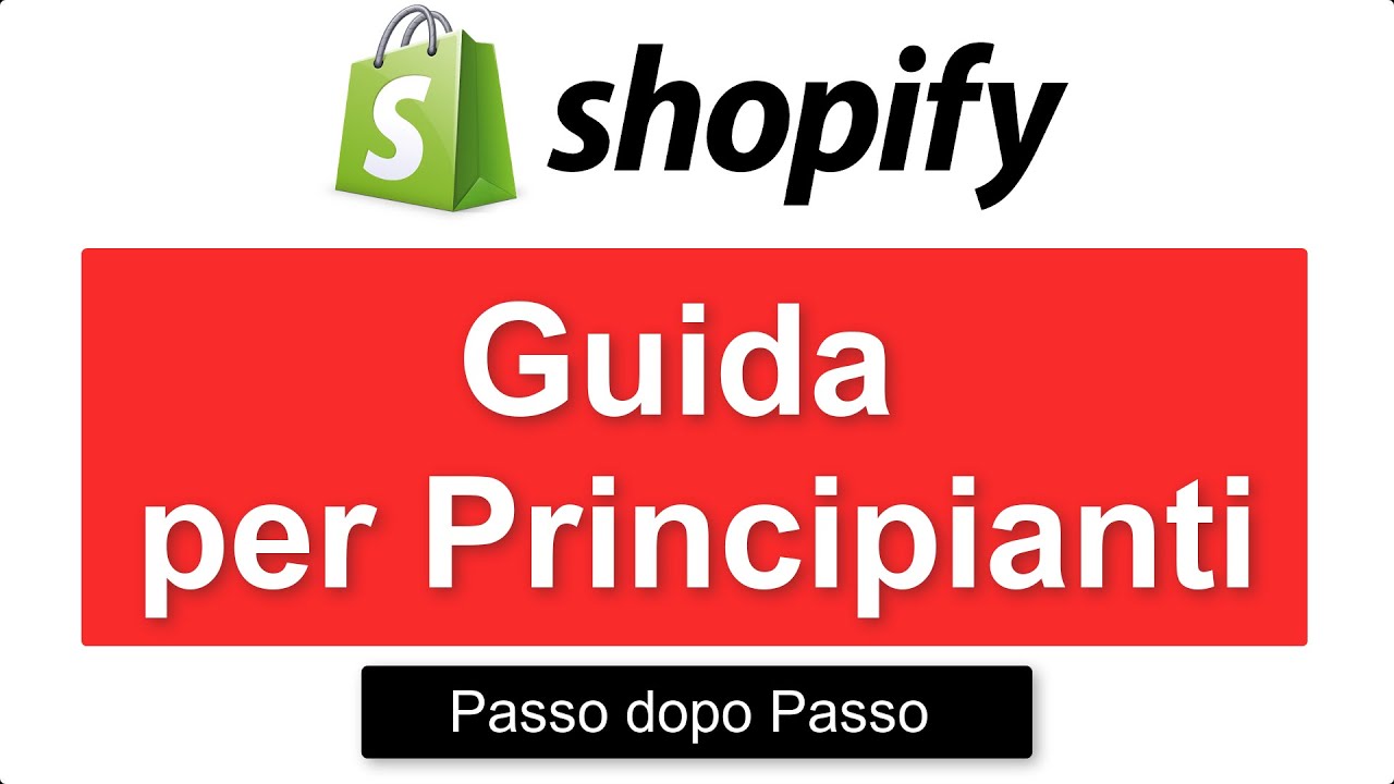 Shopify Guida per Principianti – Crea il tuo negozio in 19 SEMPLICI passaggi